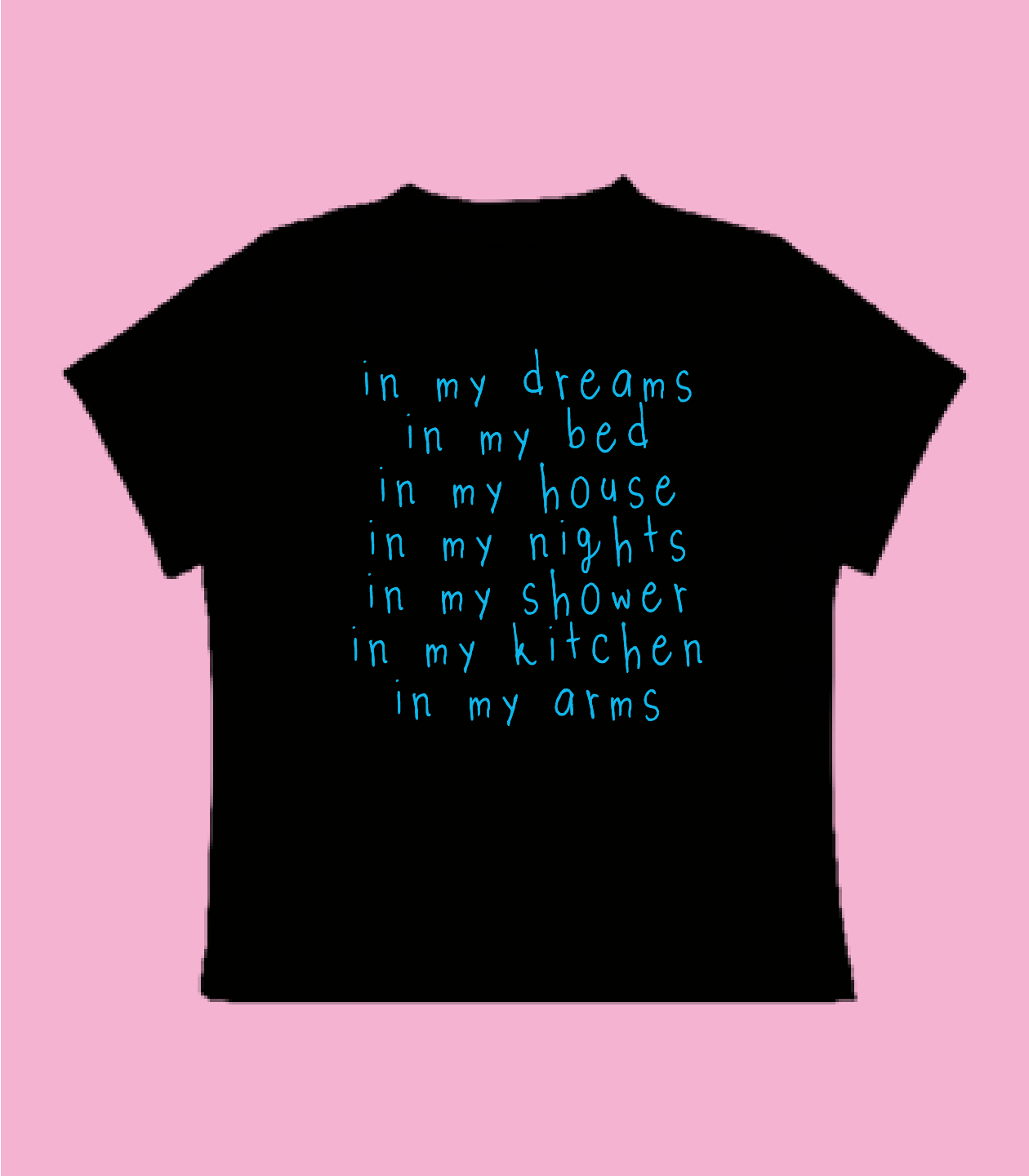 I Waaaant You Baby Tee