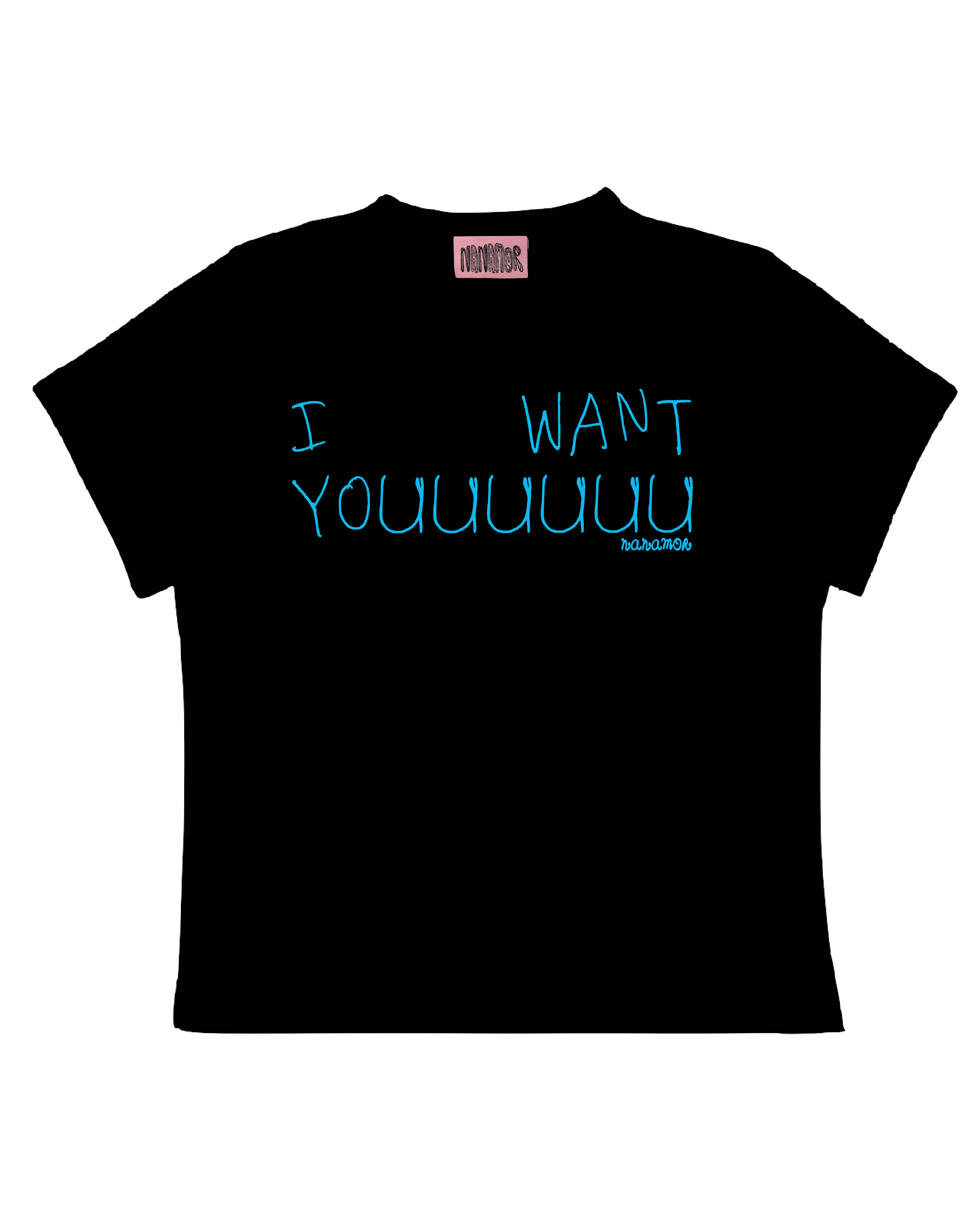 I Waaaant You Baby Tee